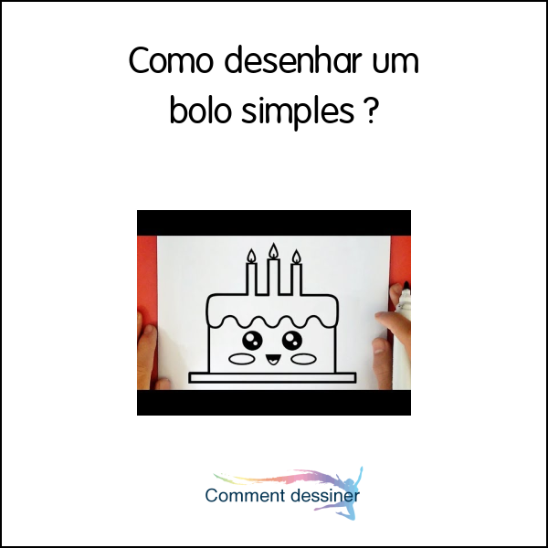 Como desenhar um bolo simples